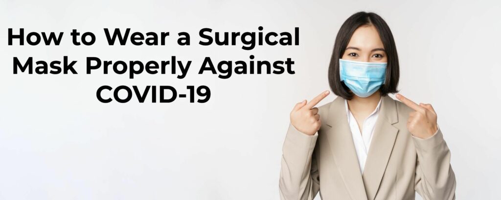 wearing surgical masks